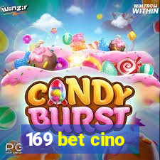 169 bet cino